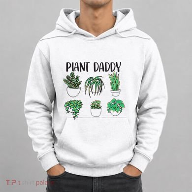 Plant Daddy Plant Lover Gardener Hoodie