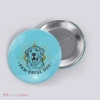 Pawerful Dog Button thumb 0