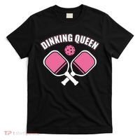 PicklebalI Dinking Queen Wo Pickleball Player T-Shirt thumb 0
