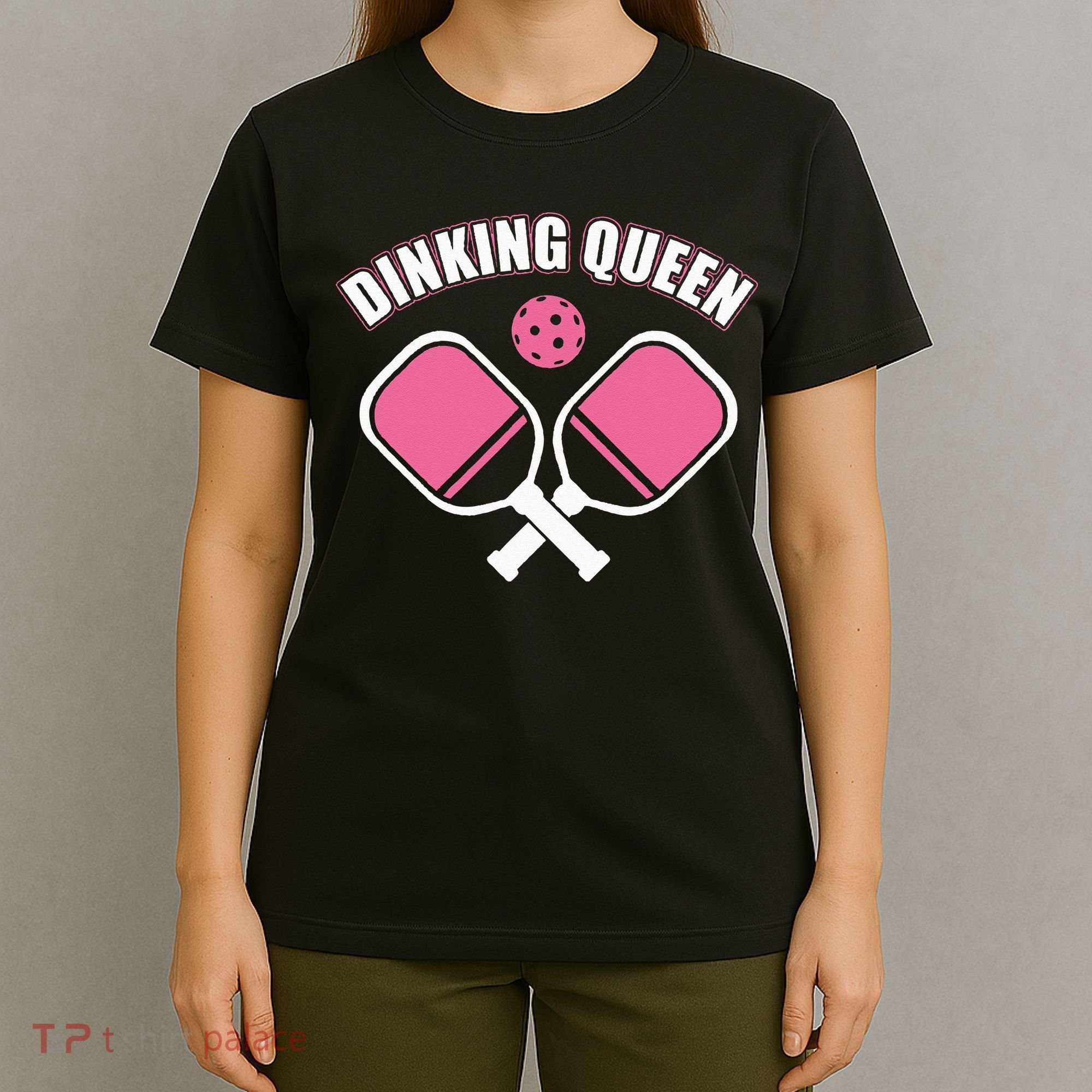 PicklebalI Dinking Queen Wo Pickleball Player T-Shirt