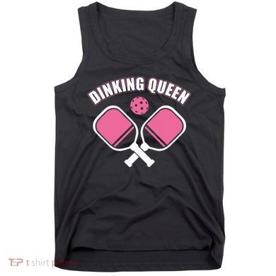 PicklebalI Dinking Queen Wo Pickleball Player Tank Top