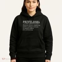 Privilege Definition Quote Hoodie thumb 5