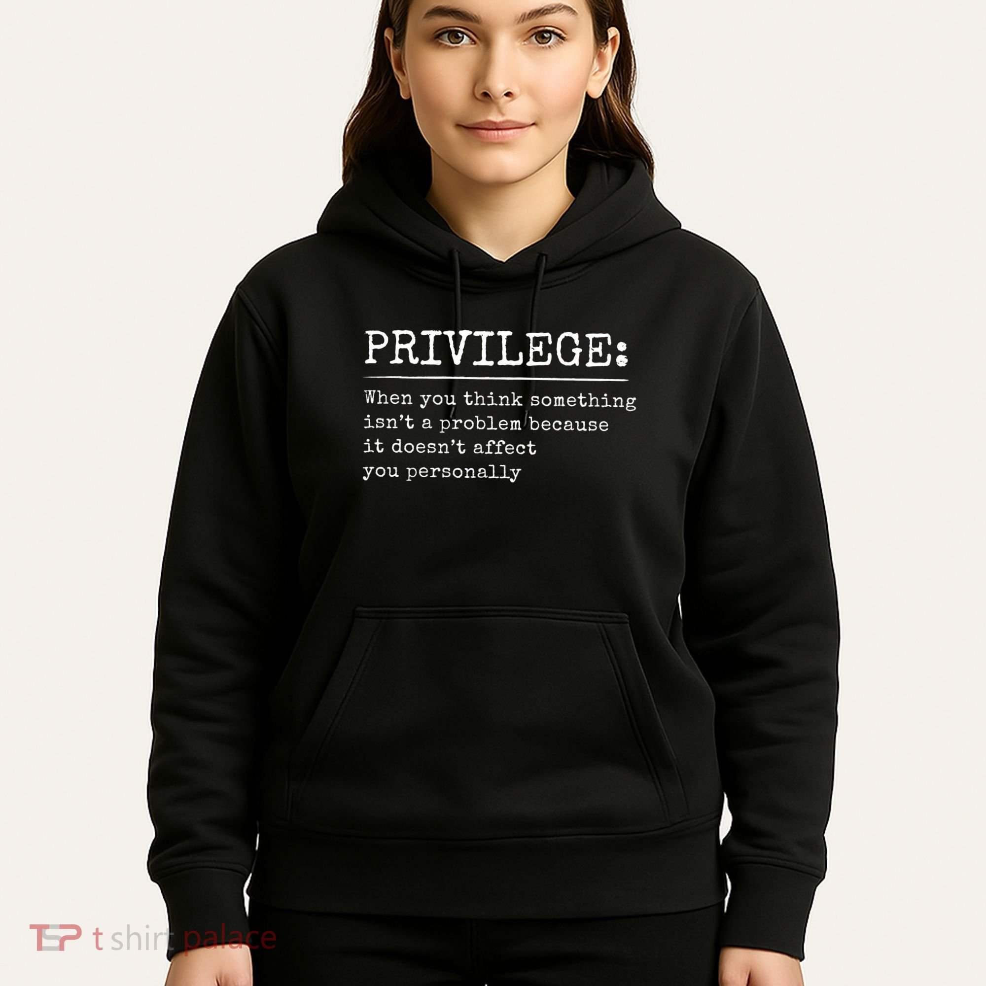 Privilege Definition Quote Hoodie