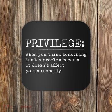 Privilege Definition Quote Coaster