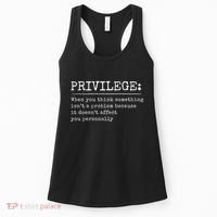 Privilege Definition Quote Women's Tank Top thumb 0