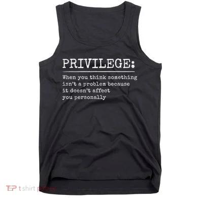 Privilege Definition Quote Tank Top
