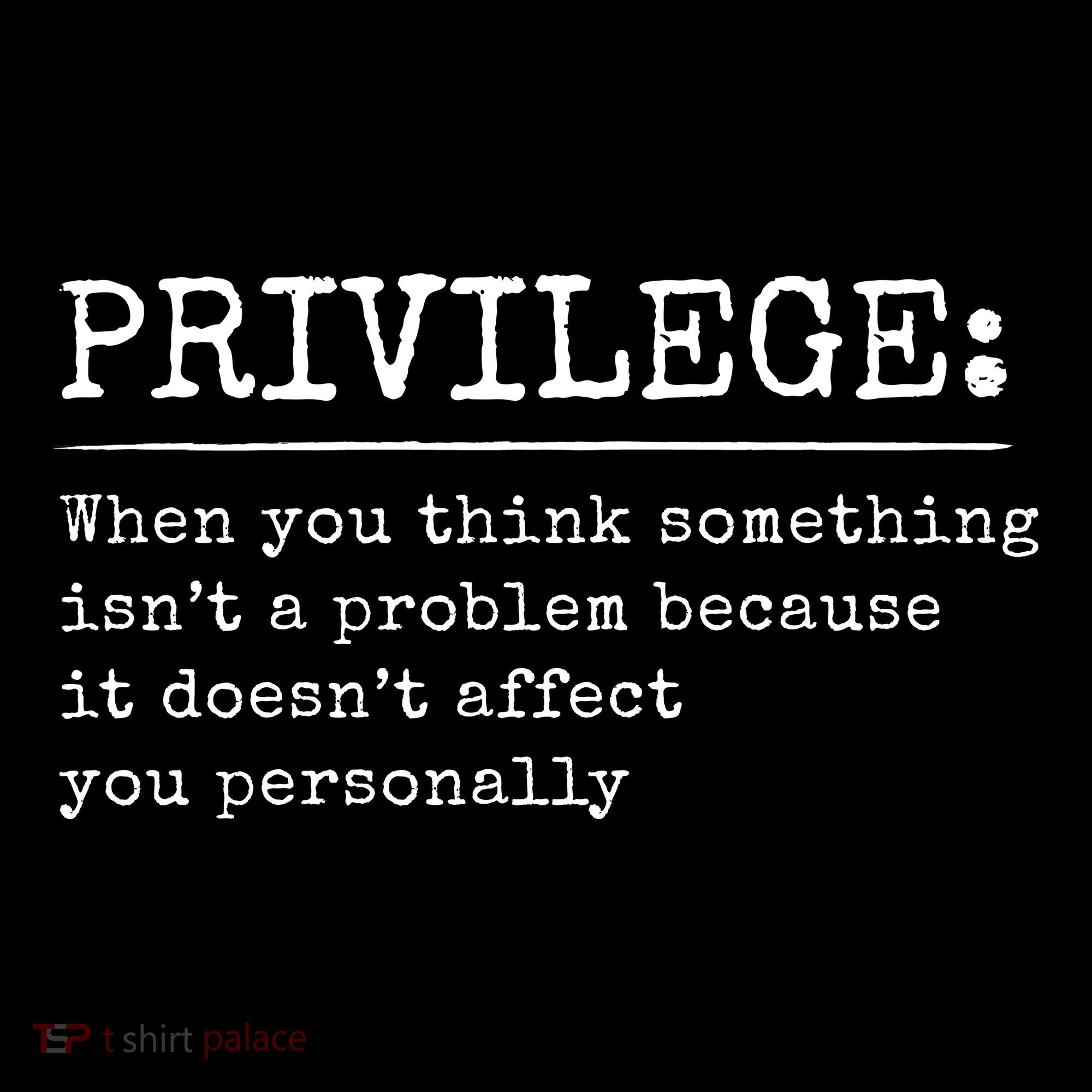 Privilege Definition Quote Women's Long Sleeve Shirt