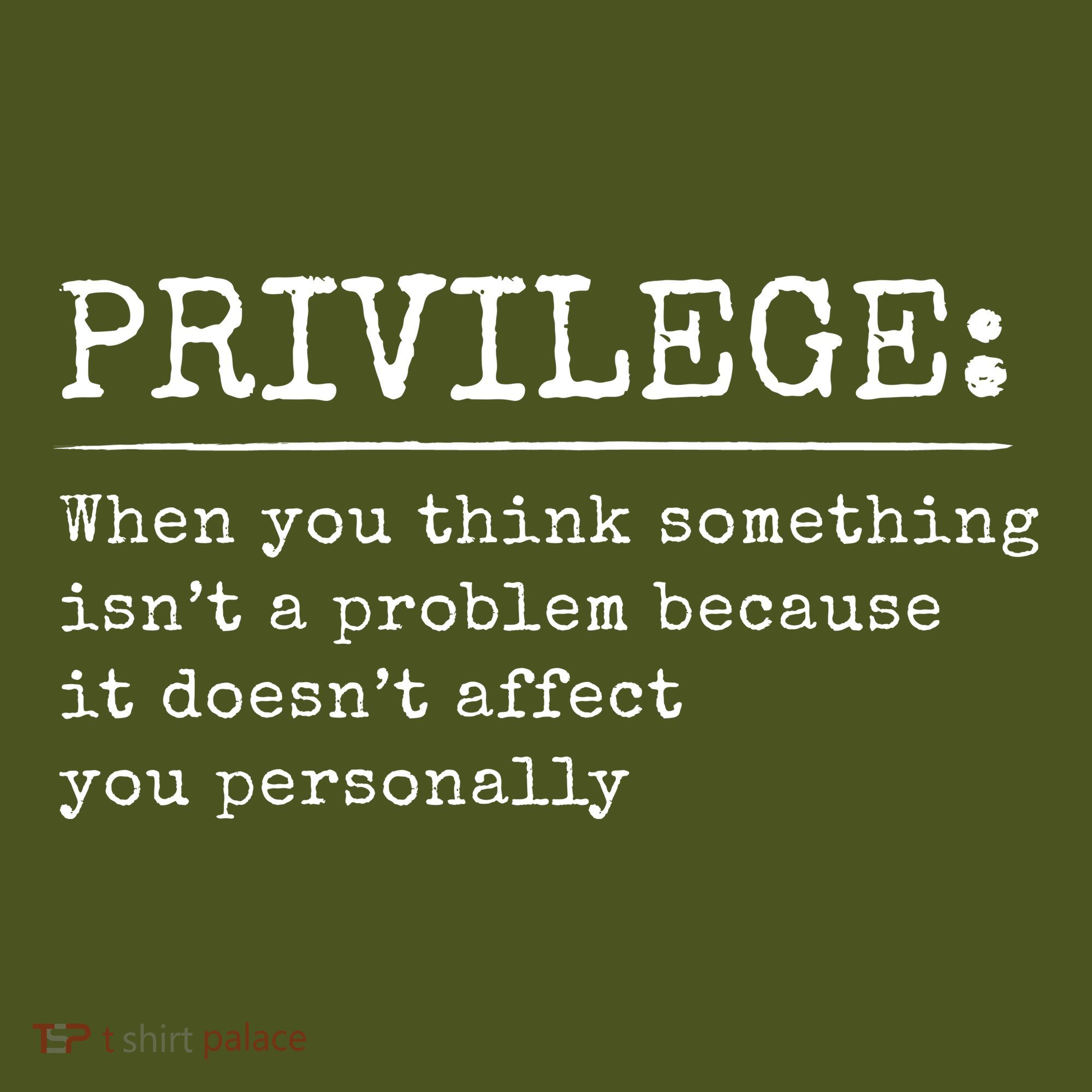 Privilege Definition Quote Long Sleeve Shirt