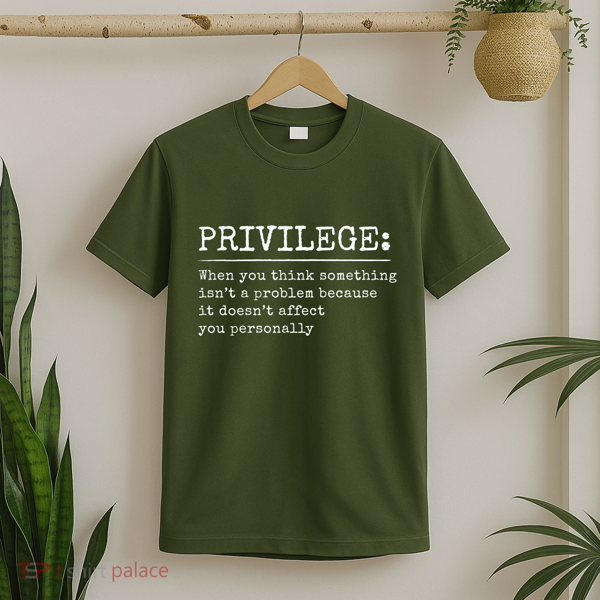 Privilege Definition Quote T-Shirt
