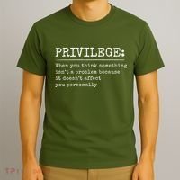 Privilege Definition Quote T-Shirt thumb 3