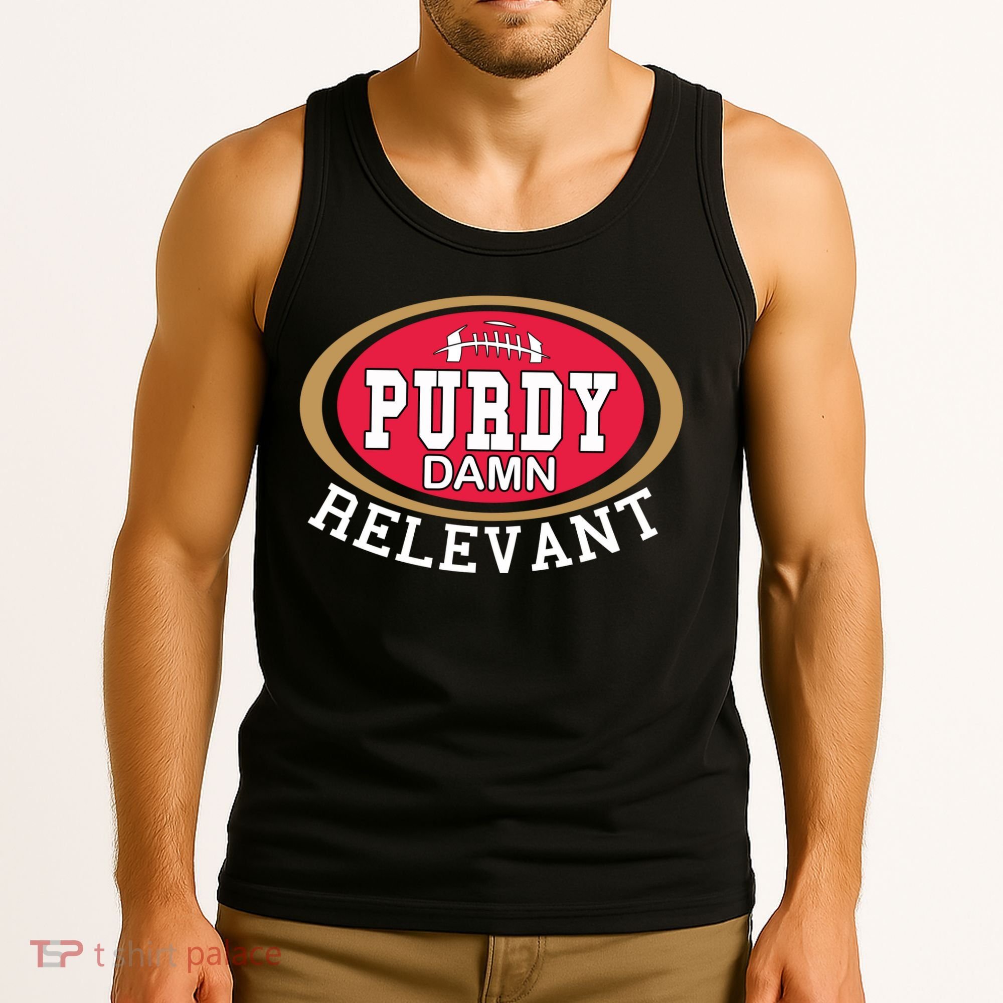 Purdy Damn Relevant San Francisco Football Tank Top