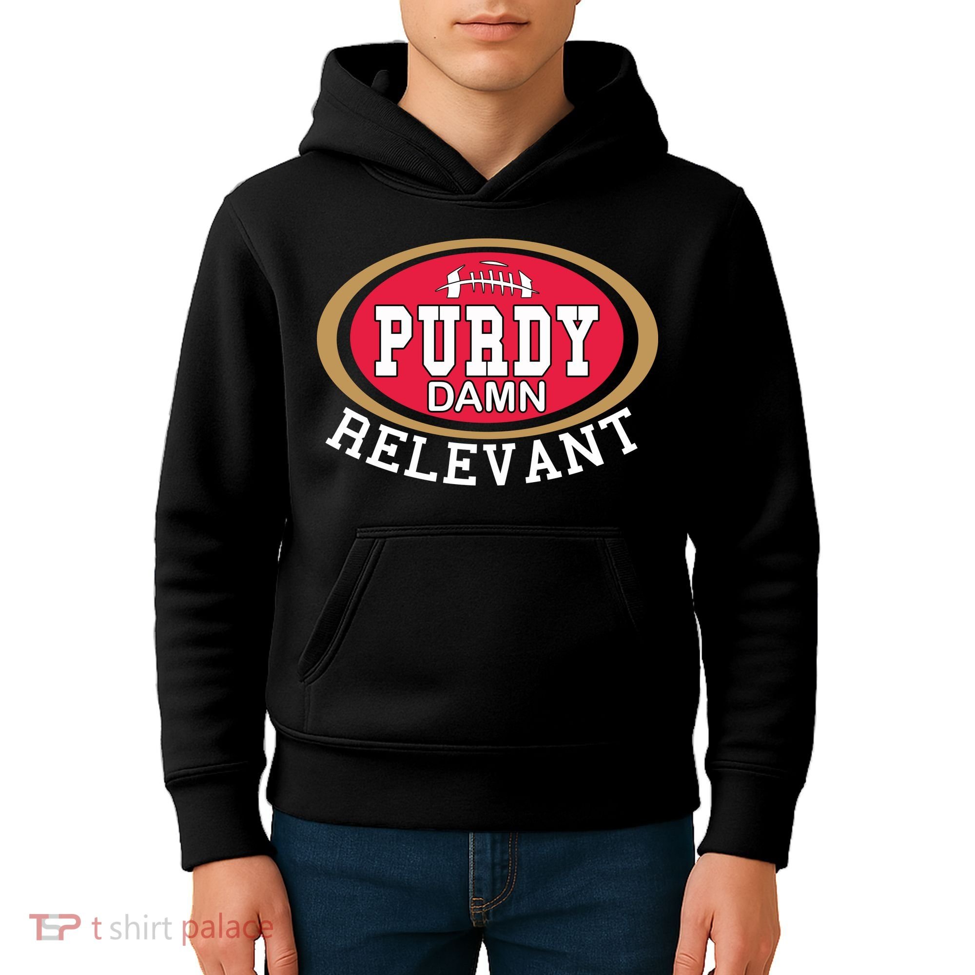 Purdy Damn Relevant San Francisco Football Kids Hoodie