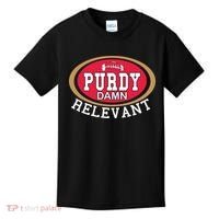 Purdy Damn Relevant San Francisco Football Kids T-Shirt thumb 0