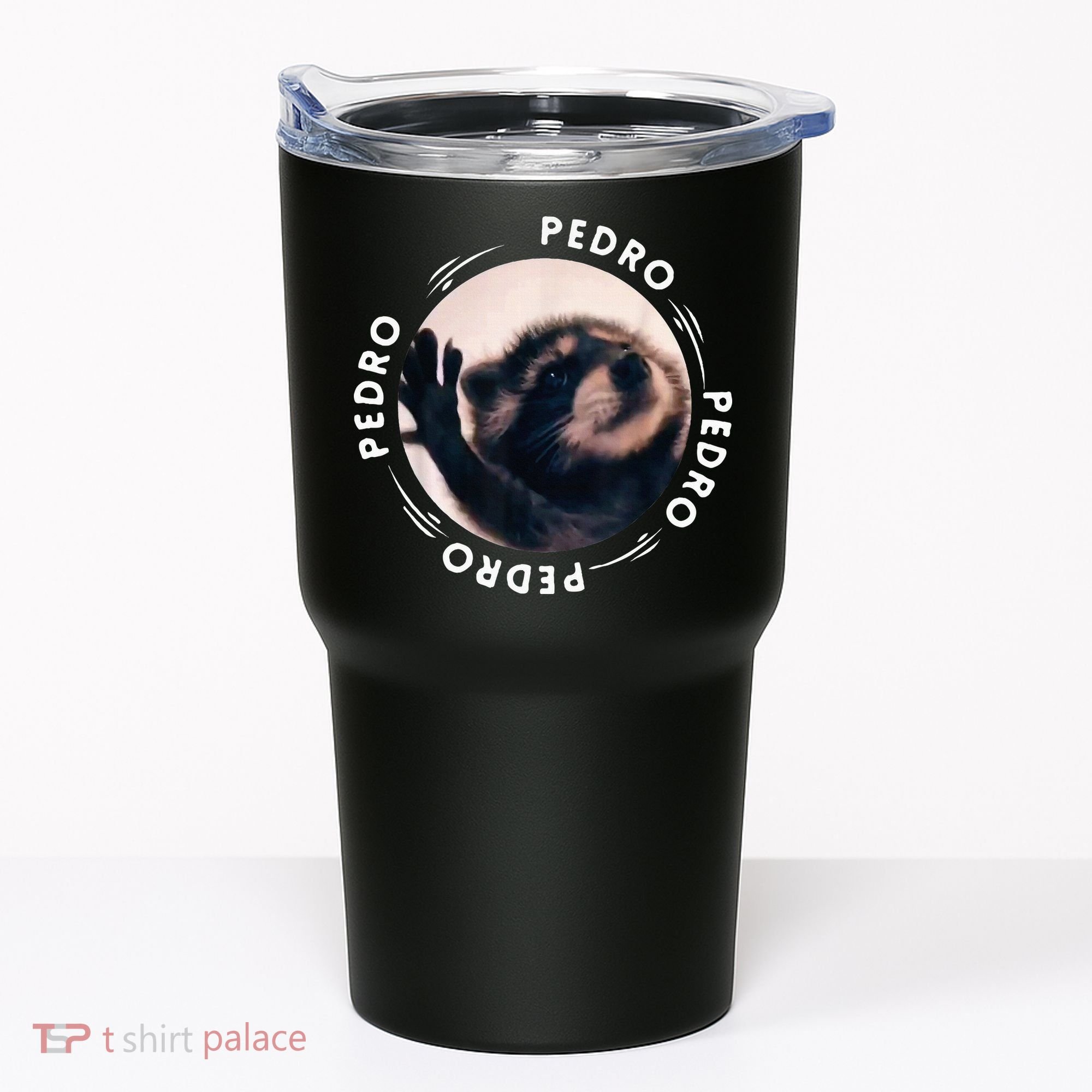 Pedro Dancing Raccoon Pedro Pedro Dancing Raccoon Tumbler
