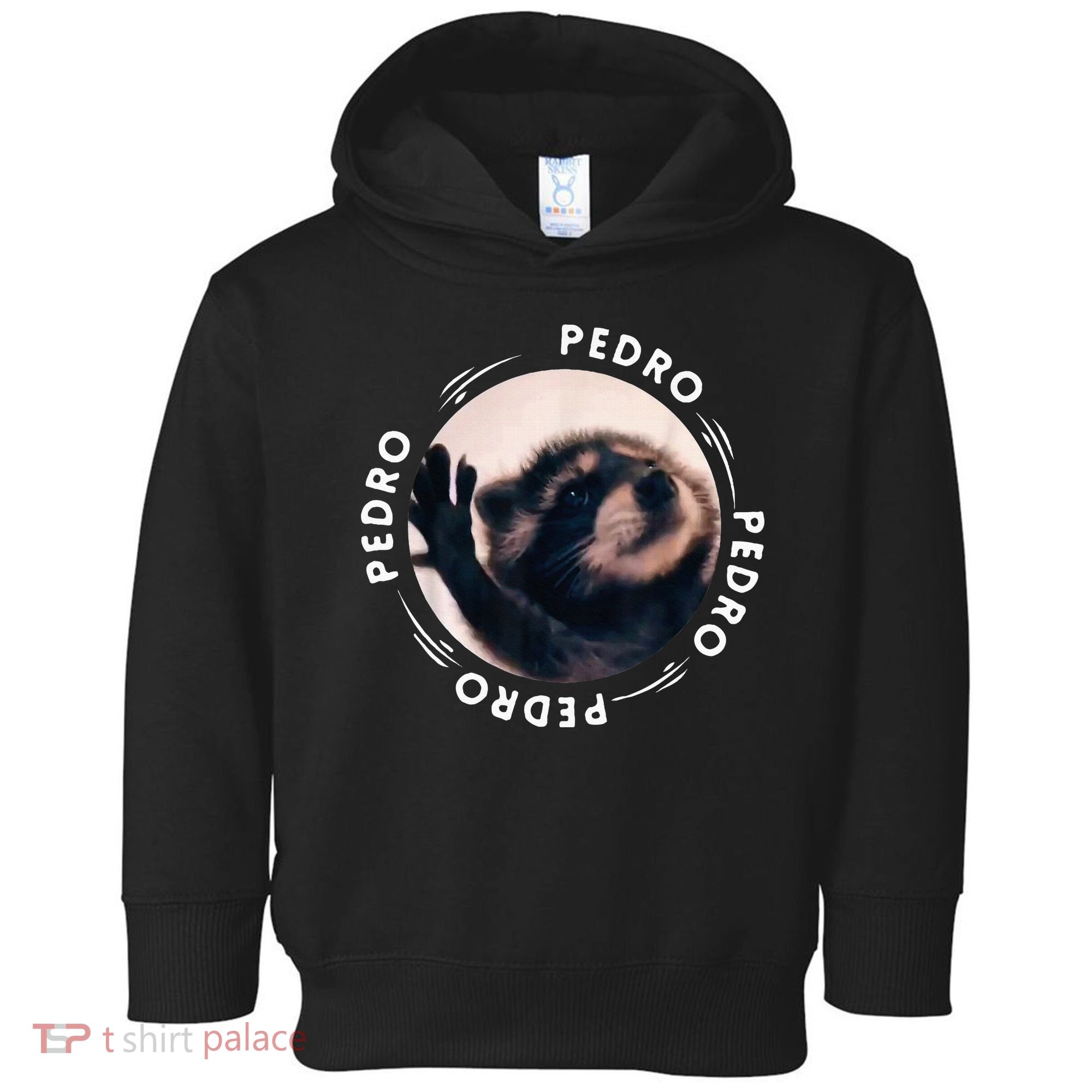 Pedro Dancing Raccoon Pedro Pedro Dancing Raccoon Toddler Hoodie