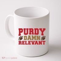 Purdy Damn Relevant San Francisco Football Coffee Mug thumb 0