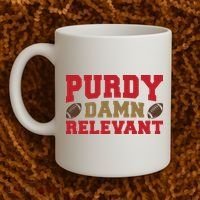 Purdy Damn Relevant San Francisco Football Coffee Mug thumb 2