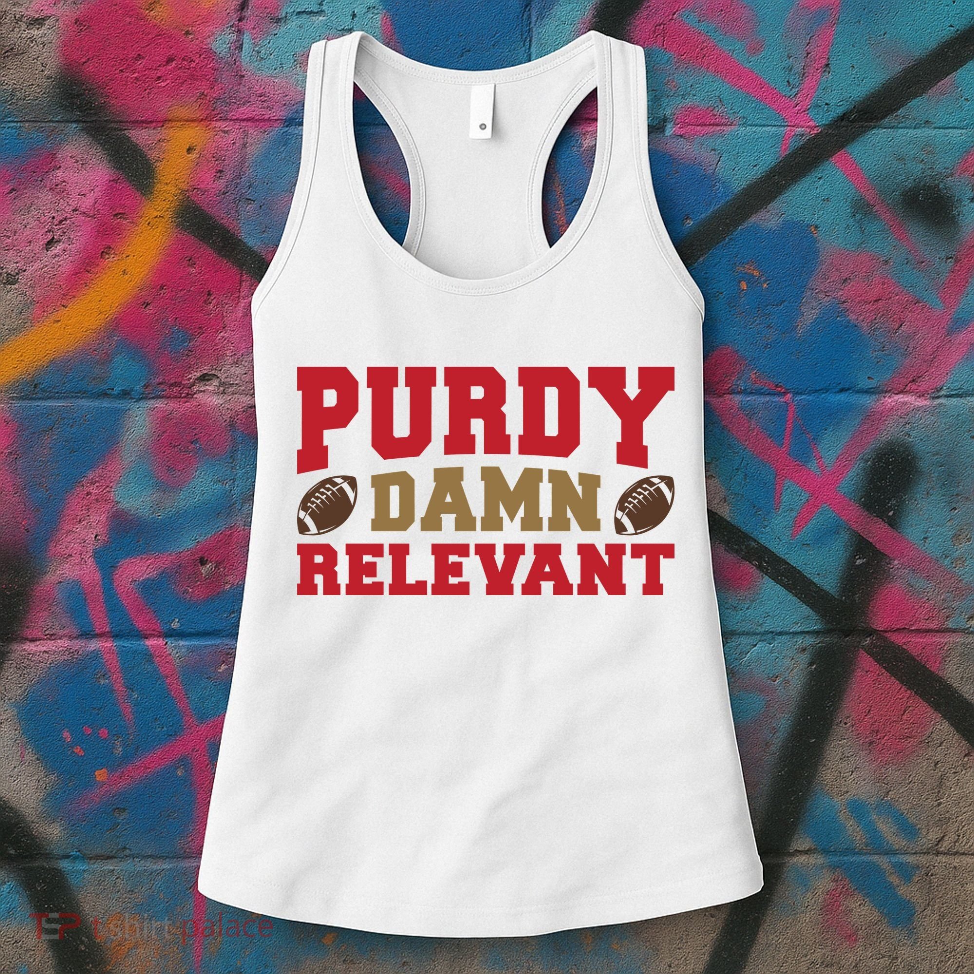 Purdy Damn Relevant San Francisco Football Women's Tank Top