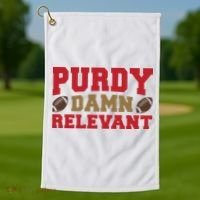 Purdy Damn Relevant San Francisco Football Golf Towel thumb 1