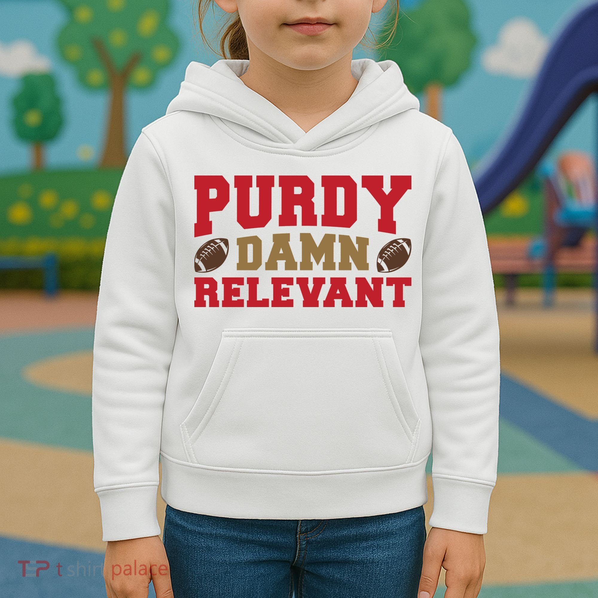 Purdy Damn Relevant San Francisco Football Kids Hoodie
