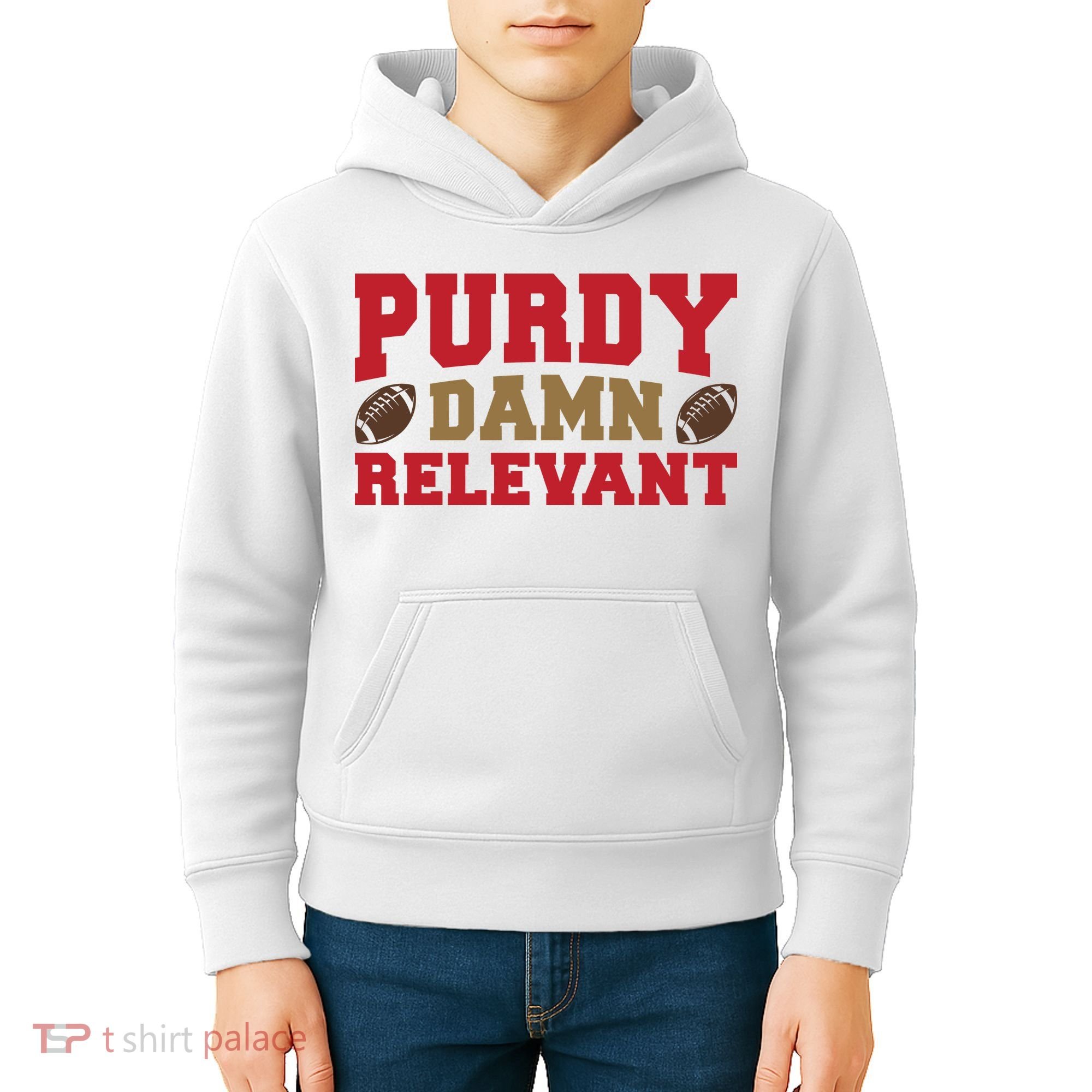 Purdy Damn Relevant San Francisco Football Kids Hoodie