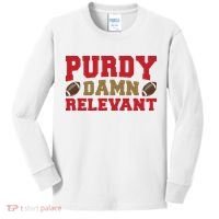 Purdy Damn Relevant San Francisco Football Kids Long Sleeve Shirt thumb 0