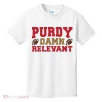 Purdy Damn Relevant San Francisco Football Kids T-Shirt thumb 0