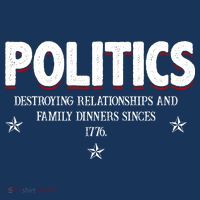 Politics Destroying Relationships And Family Dinners Since 1776 Visor thumb 3