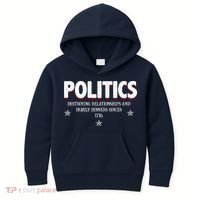 Politics Destroying Relationships And Family Dinners Since 1776 Kids Hoodie thumb 0