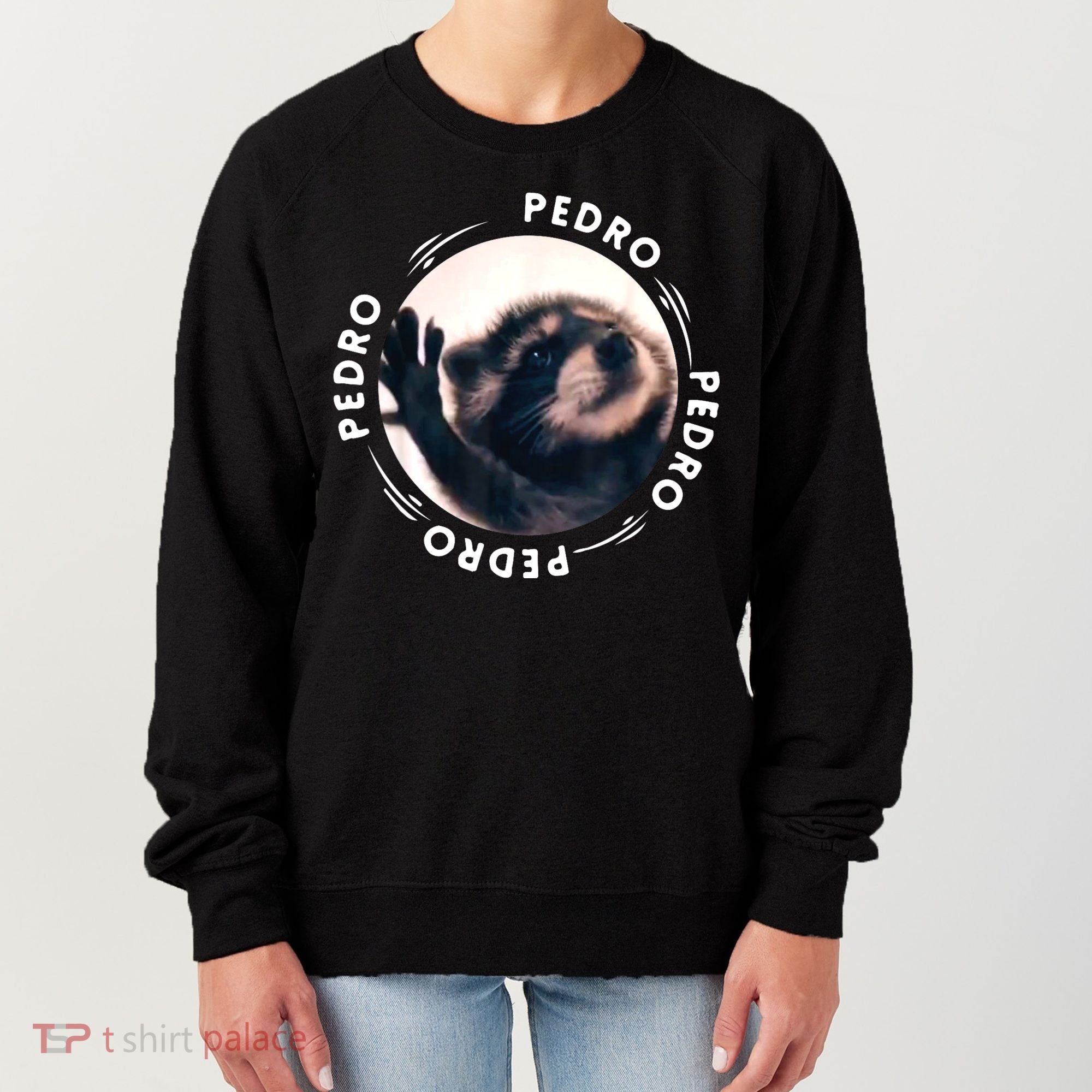 Pedro Dancing Raccoon Pedro Pedro Dancing Raccoon Meme Women's Sweatshirt