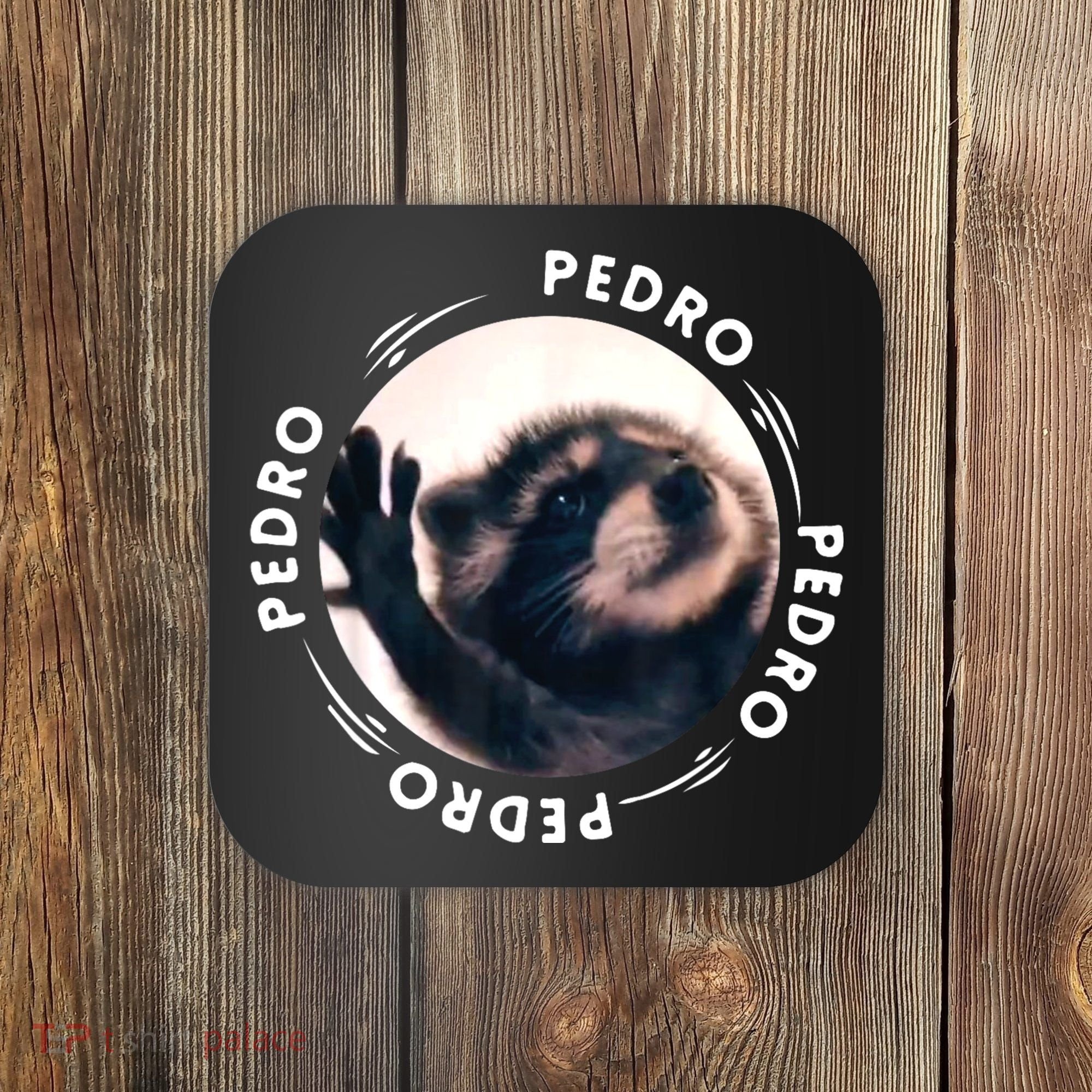 Pedro Dancing Raccoon Pedro Pedro Dancing Raccoon Meme Coaster