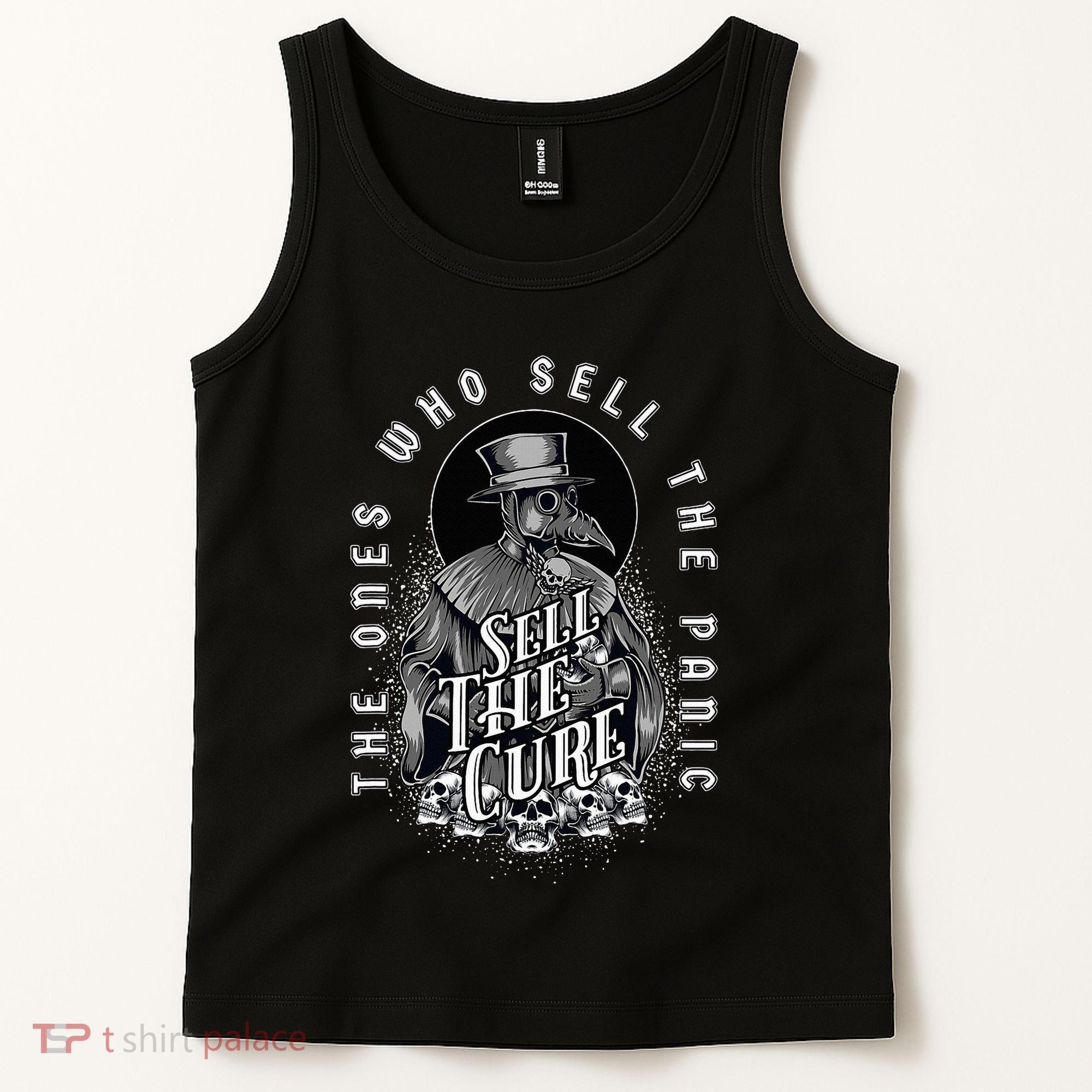 Plague Doctor Sell The Panic Sell The Cure Tank Top