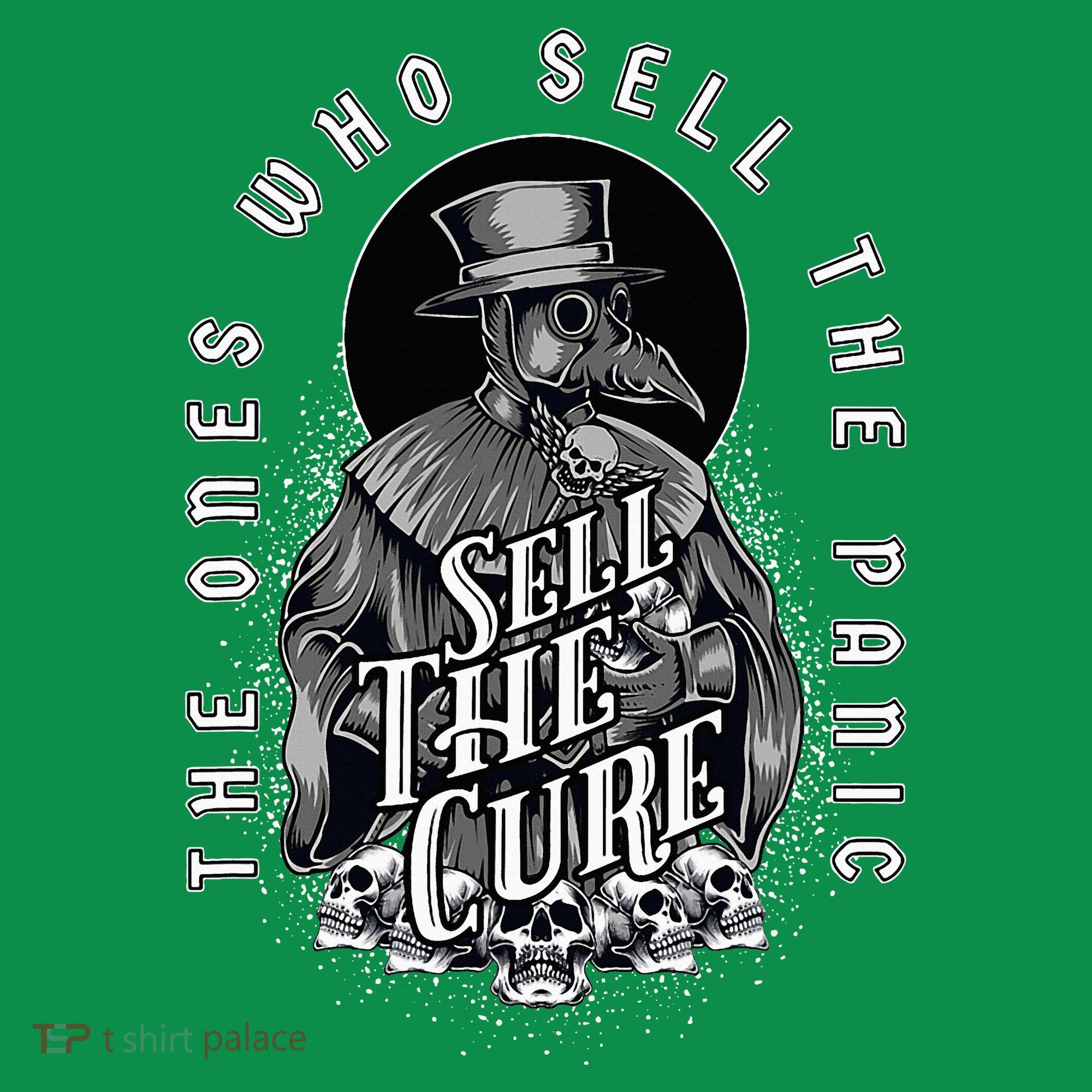Plague Doctor Sell The Panic Sell The Cure Sweatshirt