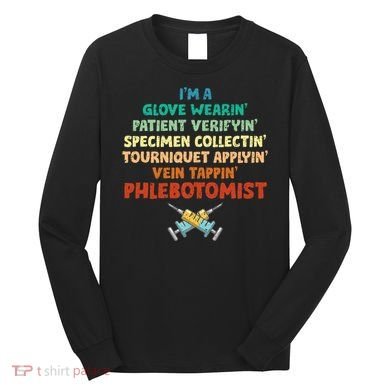 Phlebotomist Definition Syringe Nurse Phlebotomy Long Sleeve Shirt