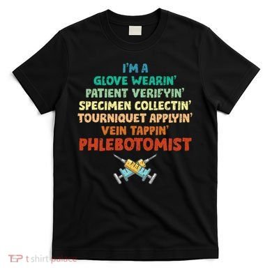 Phlebotomist Definition Syringe Nurse Phlebotomy T-Shirt