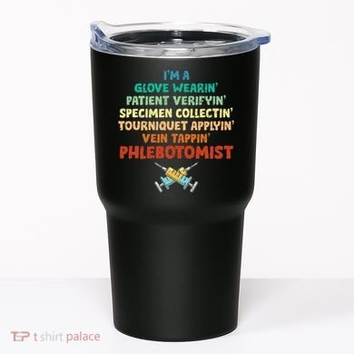 Phlebotomist Definition Syringe Nurse Phlebotomy Tumbler