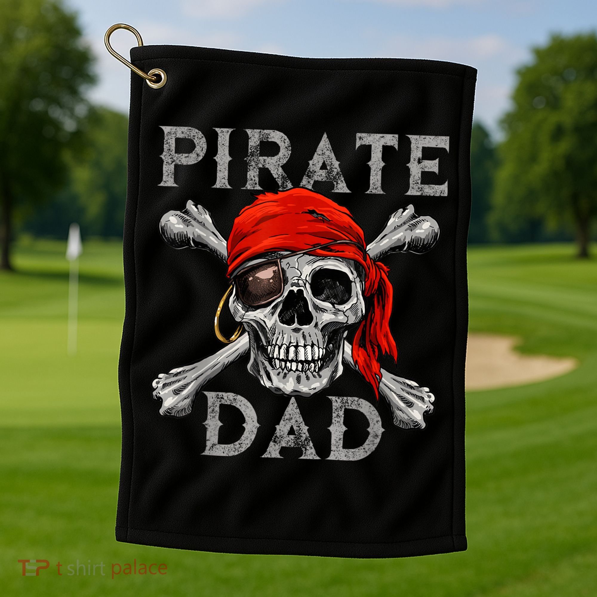Pirate Dad Shirt Jolly Roger Skull & Crossbones Flag Golf Towel