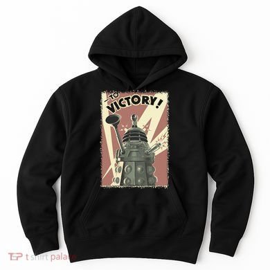 Propoganda Dalek Scifi Fan 60th Anniversary Hoodie