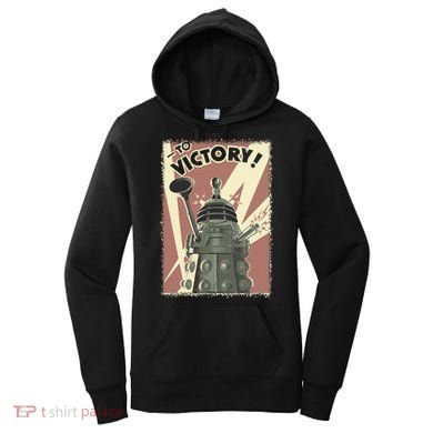 Propoganda Dalek Scifi Fan 60th Anniversary Women's Hoodie