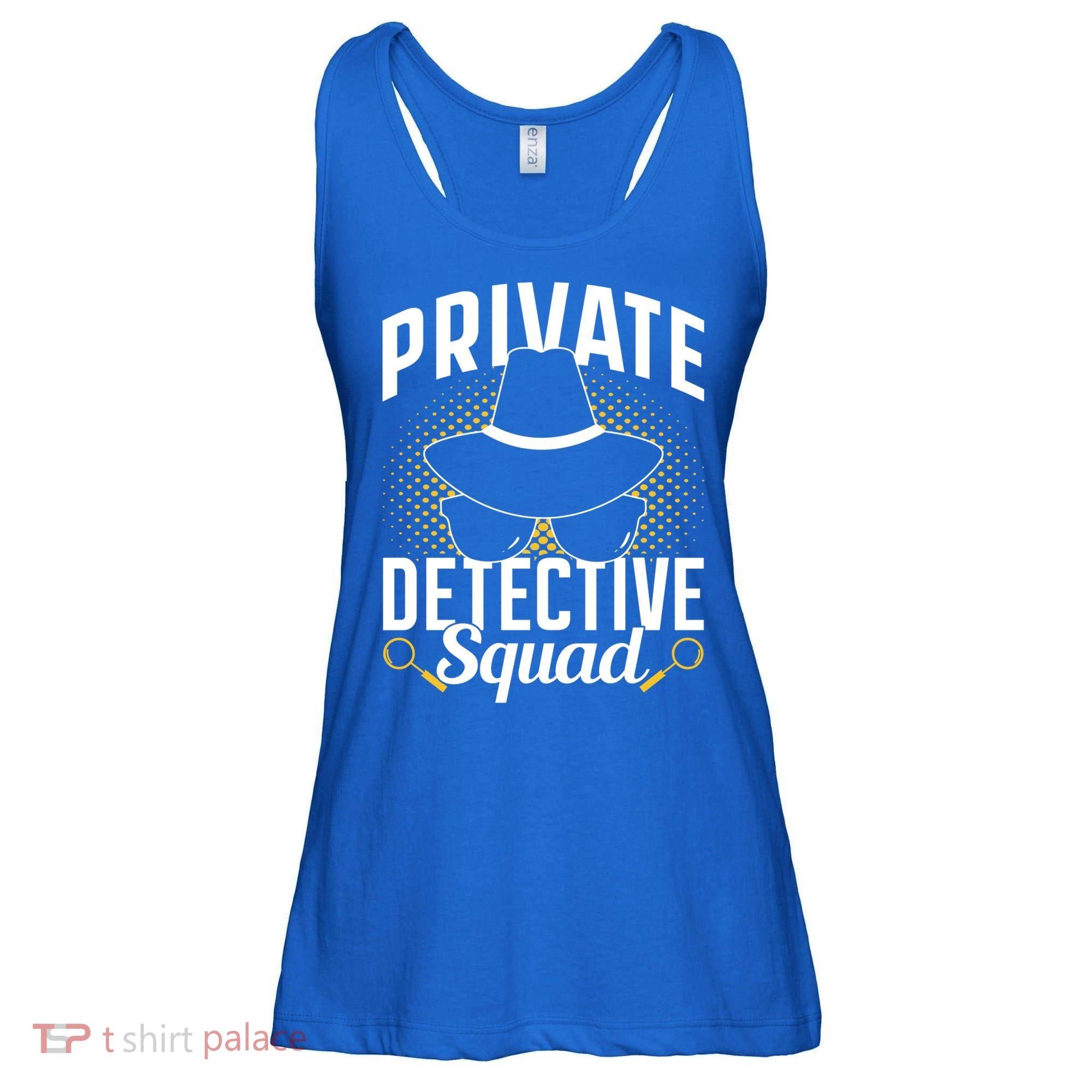 Private Detective Squad Spy Investigator Investigation Funny Gift Ladies Essential Flowy Tank