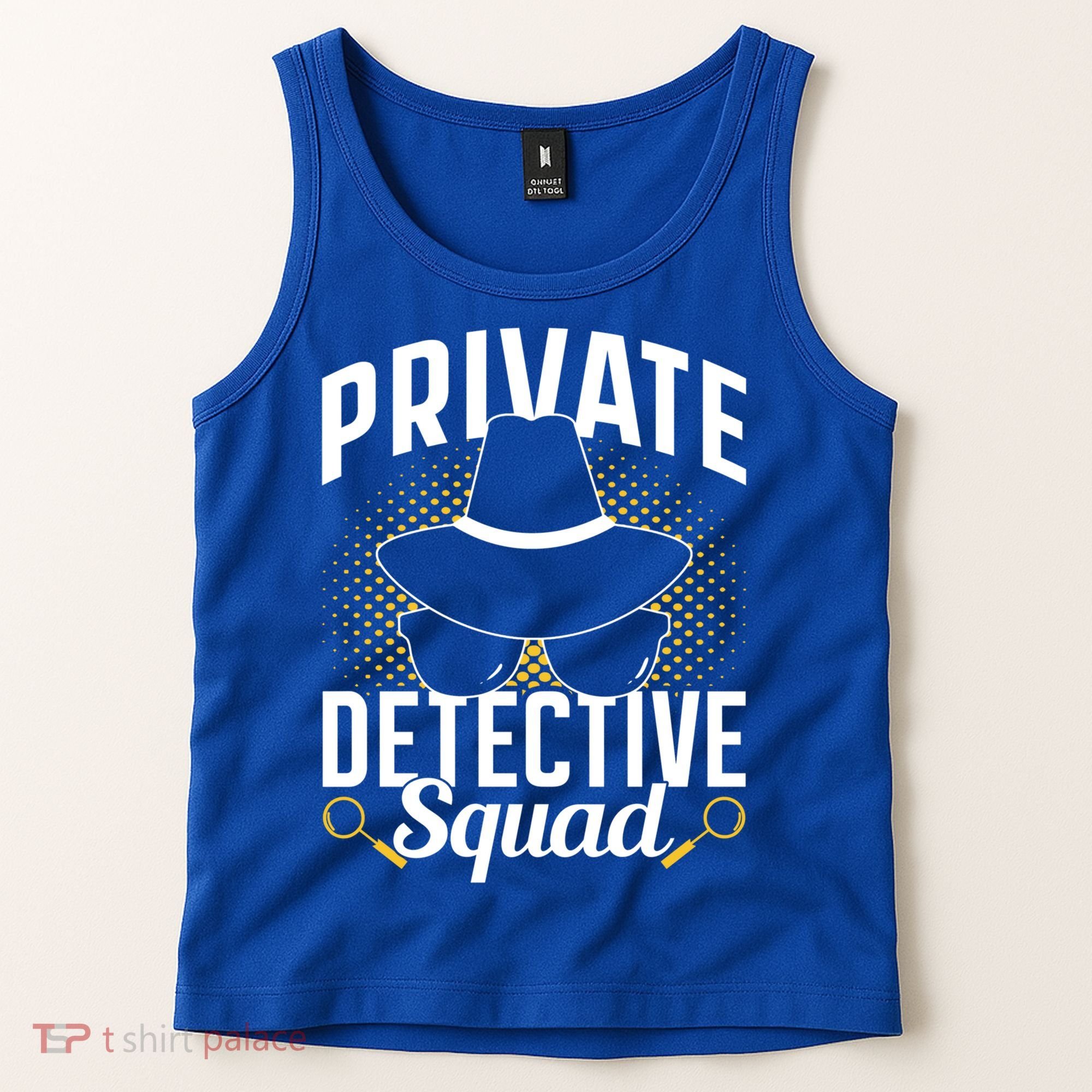Private Detective Squad Spy Investigator Investigation Funny Gift Tank Top
