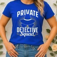 Private Detective Squad Spy Investigator Investigation Funny Gift Women's T-Shirt thumb 2