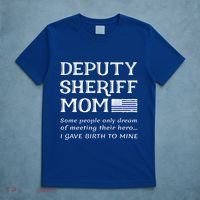 Proud Deputy Sheriff Mom Mother Thin Blue Line American Flag Funny Gift T-Shirt thumb 5