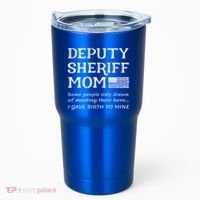 Proud Deputy Sheriff Mom Mother Thin Blue Line American Flag Funny Gift Tumbler thumb 0