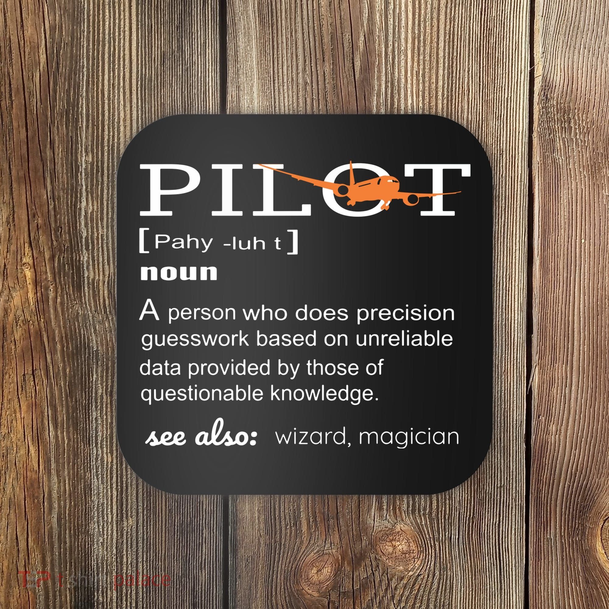 Pilot Definition Shirts Who Lover Funny Airplane Aircraft Coaster