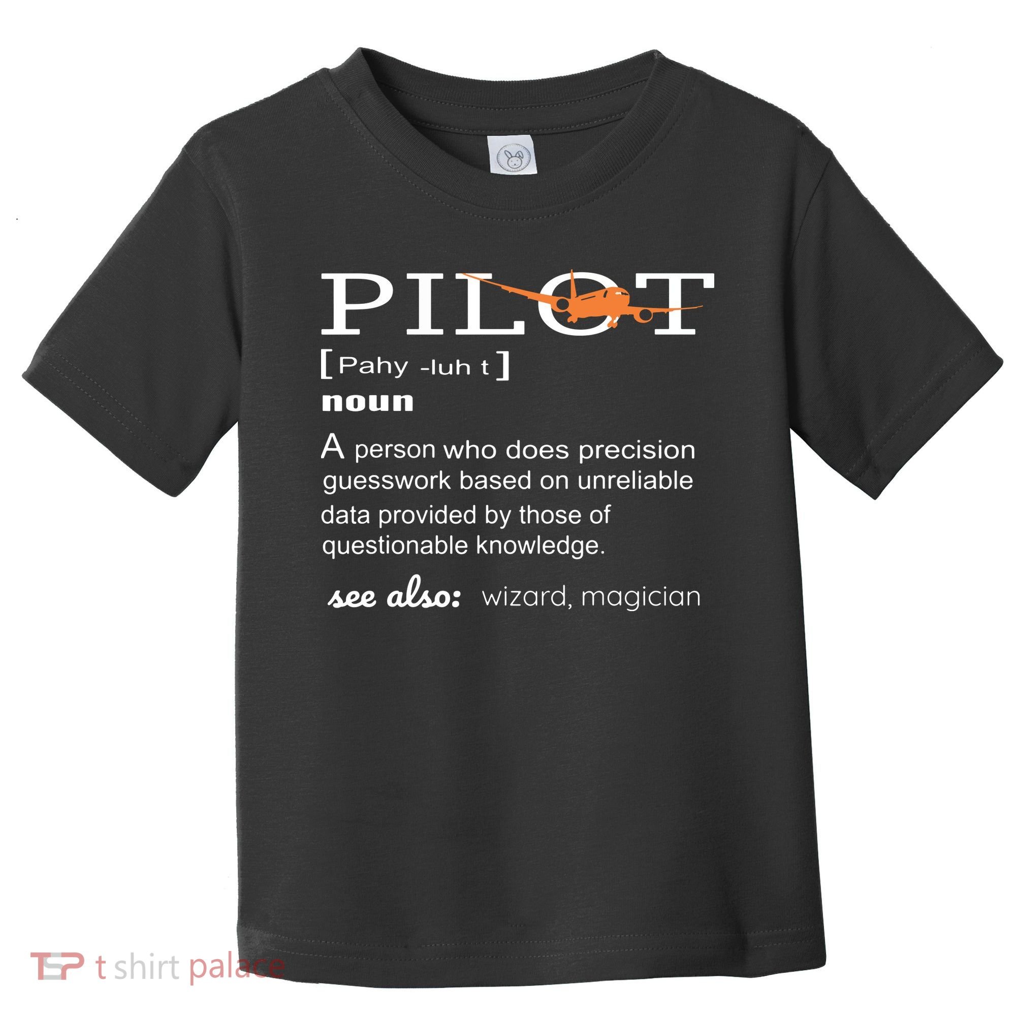 Pilot Definition Shirts Who Lover Funny Airplane Aircraft Toddler T-Shirt
