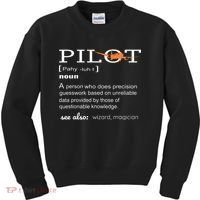 Pilot Definition Shirts Who Lover Funny Airplane Aircraft Kids Sweatshirt thumb 0