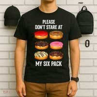Please Dont Stare At My Six Pack Donuts Abs Six Pack Workout T-Shirt thumb 6
