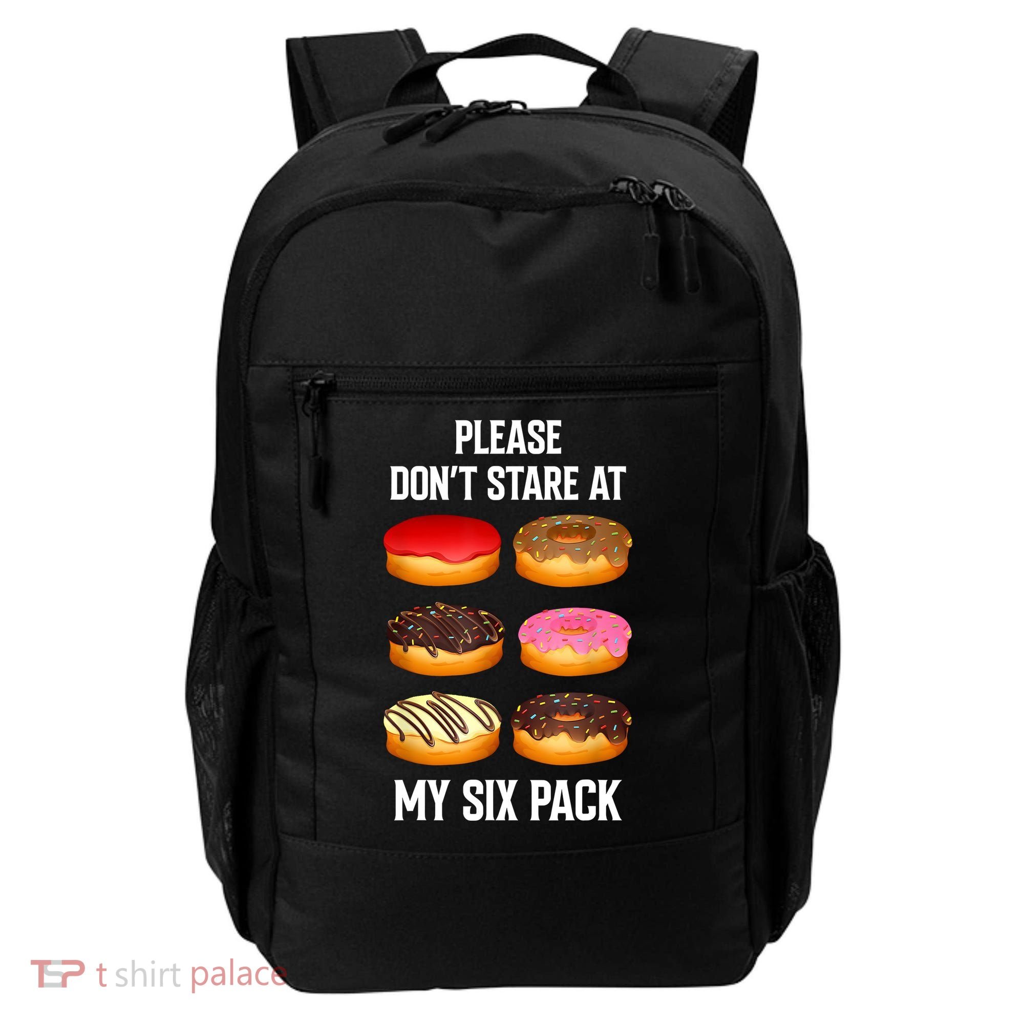 Please Dont Stare At My Six Pack Donuts Abs Six Pack Workout Backpack