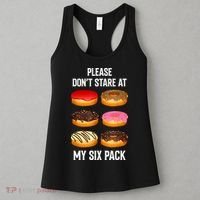 Please Dont Stare At My Six Pack Donuts Abs Six Pack Workout Women's Tank Top thumb 3